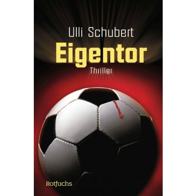 Eigentor - Ulli Schubert