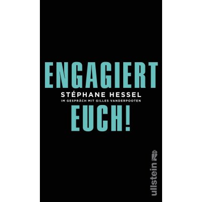 Engagiert Euch! - Stéphane Hessel