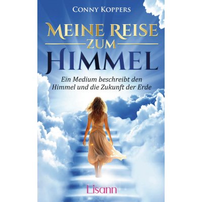Meine Reise zum Himmel - Conny Koppers