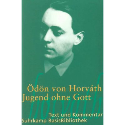 Jugend ohne Gott - Ödön Horváth