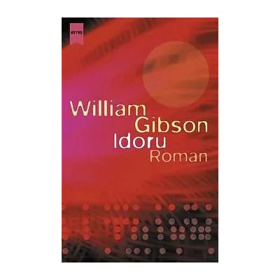 Idoru - William Gibson