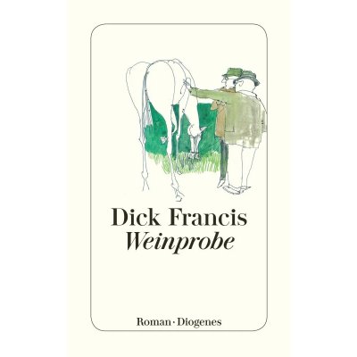 Weinprobe - Dick Francis