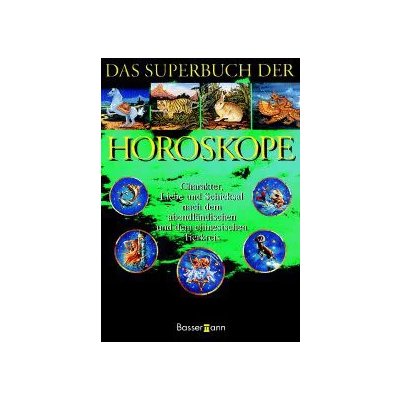 Das Superbuch der Horoskope - Erika Sauer