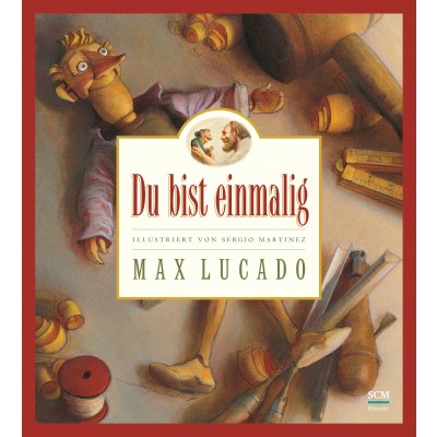 Du bist einmalig - Max Lucado