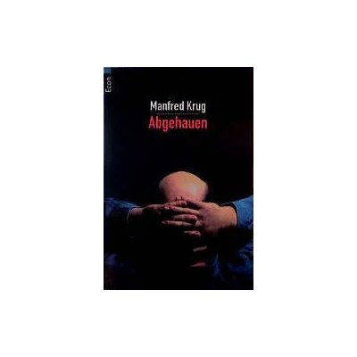 Abgehauen - Manfred Krug