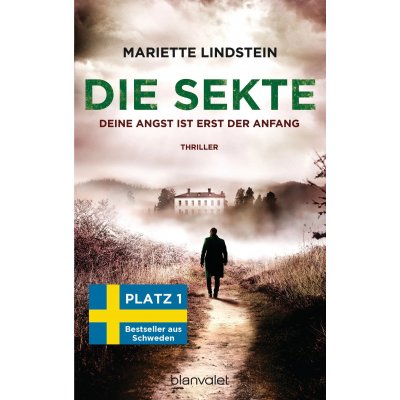 Die Sekte - Deine Angst ist erst der Anfang - Mariette Lindstein
