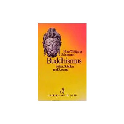 Buddhismus - Hans W Schumann