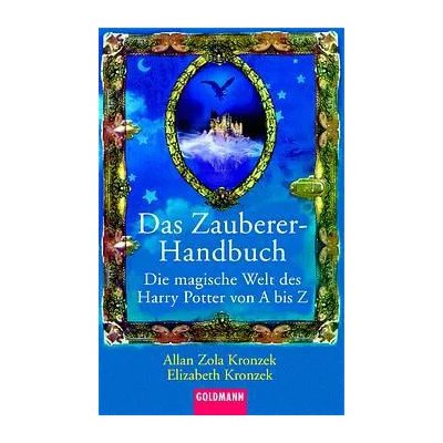 Das Zauberer-Handbuch - Allan Zola Kronzek,Elizabeth Kronzek