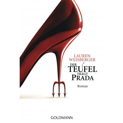 Der Teufel trägt Prada - Lauren Weisberger