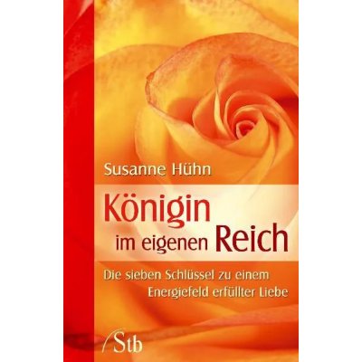 Königin im eigenen Reich - Susanne Hühn
