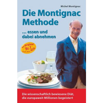 Die Montignac-Methode - Michel Montignac