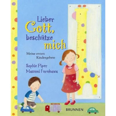 Lieber Gott, beschütze mich - Sophie Piper