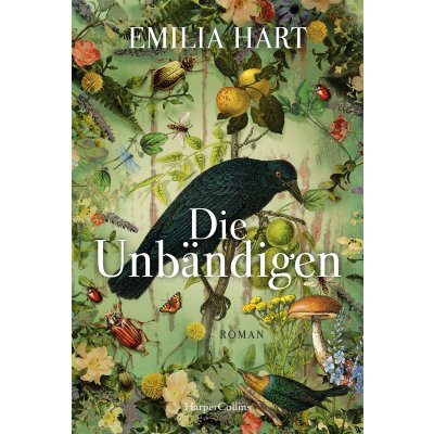 Die Unbändigen - Emilia Hart