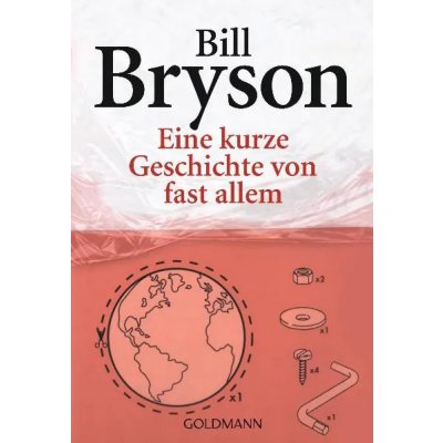 Eine kurze Geschichte von fast allem - Bill Bryson