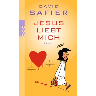 Jesus liebt mich - David Safier
