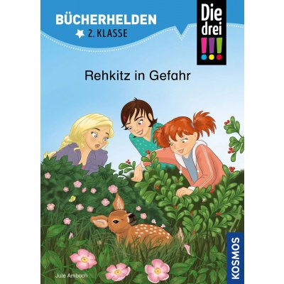Die drei !!!, Bücherhelden 2. Klasse, Rehkitz in Gefahr - Jule Ambach