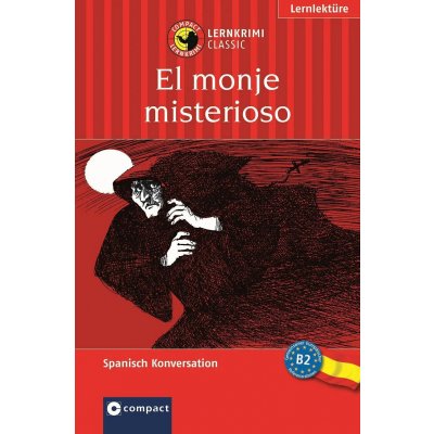 El monje misterioso - Yolanda García Hernández,Daniel Khafif