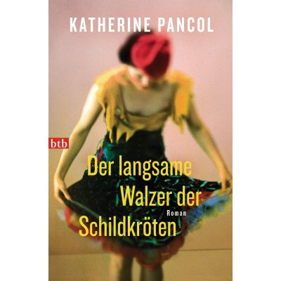 Der langsame Walzer der Schildkröten - Katherine Pancol