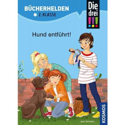 Die drei !!!, Bücherhelden 2. Klasse, Hund entführt! - Jule Ambach