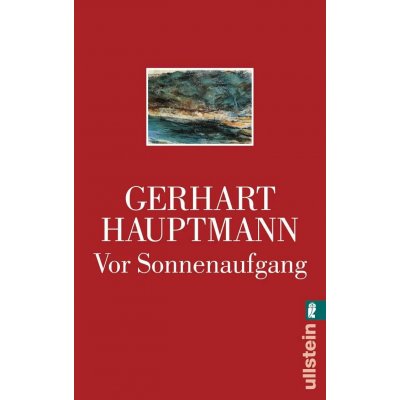 Vor Sonnenaufgang - Gerhart Hauptmann