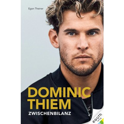 Dominic Thiem - Egon Theiner
