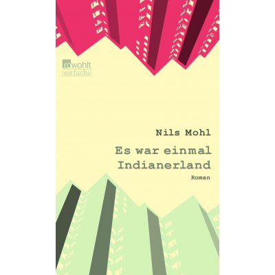 Es war einmal Indianerland - Nils Mohl