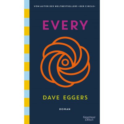 Every (deutsche Ausgabe) - Dave Eggers