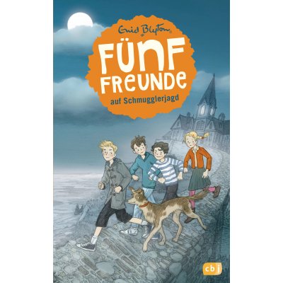Fünf Freunde auf Schmugglerjagd - Enid Blyton