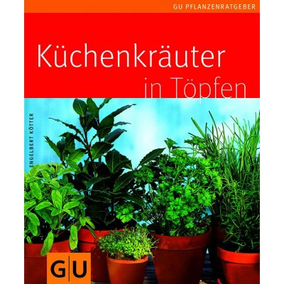 Küchenkräuter in Töpfen - Engelbert Kötter