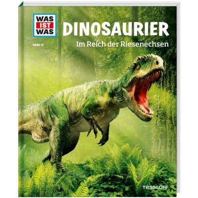 WAS IST WAS Band 15 Dinosaurier. Im Reich der Riesenechsen - Dr. Manfred Baur