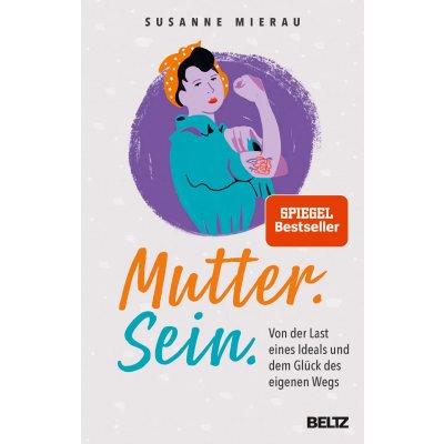 Mutter. Sein. - Susanne Mierau