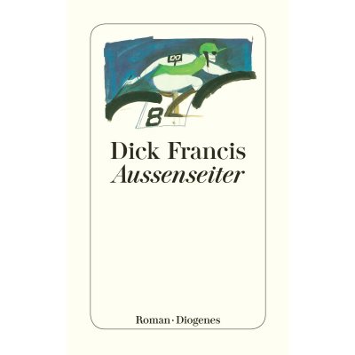 Außenseiter - Dick Francis