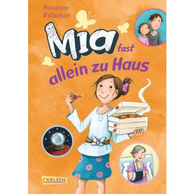 Mia 7: Mia fast allein zu Haus - Susanne Fülscher