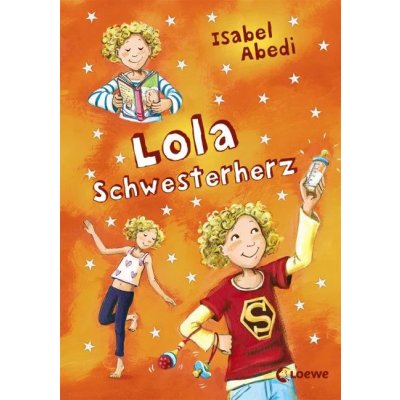 Lola Schwesterherz (Band 7) - Isabel Abedi