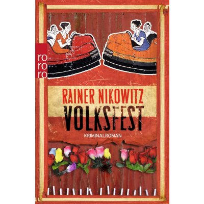 Volksfest - Rainer Nikowitz