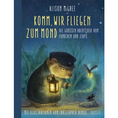 Komm, wir fliegen zum Mond - Alison McGhee