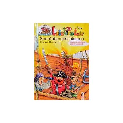 Lesepiraten-Seeräubergeschichten - Eckhard Mieder