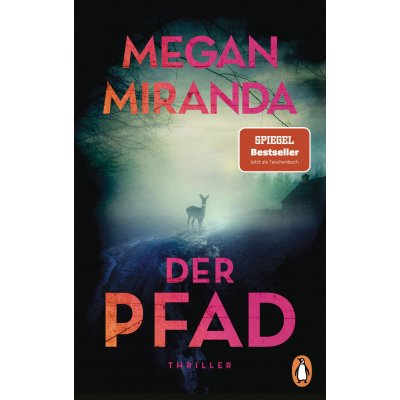Der Pfad - Megan Miranda