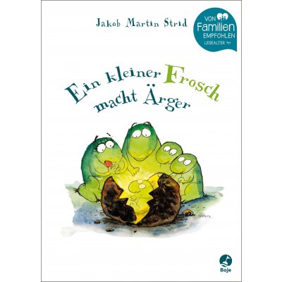 Ein kleiner Frosch macht Ärger - Jakob Martin Strid
