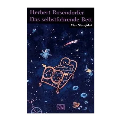 Das selbstfahrende Bett - Herbert Rosendorfer