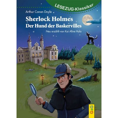 LESEZUG/Klassiker: Sherlock Holmes - Der Hund der Baskervilles - Kai Aline Hula