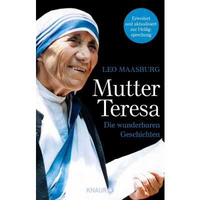 Mutter Teresa - Leo Maasburg