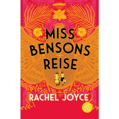 Miss Bensons Reise - Rachel Joyce