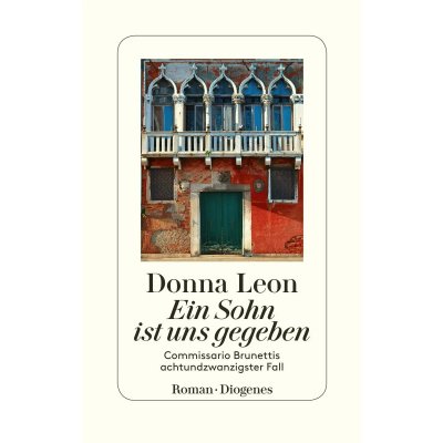 Ein Sohn ist uns gegeben - Donna Leon