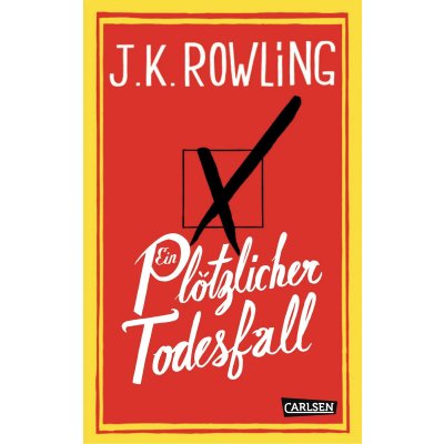 Ein plötzlicher Todesfall - J.K. Rowling