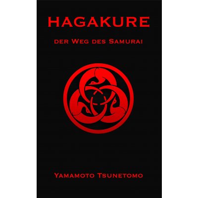 Hagakure - Tsunetomo Yamamoto