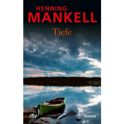 Tiefe - Henning Mankell