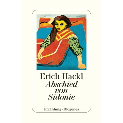 Abschied von Sidonie - Erich Hackl