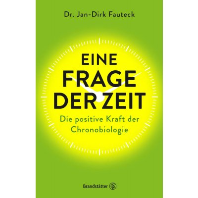 Eine Frage der Zeit - Jan-Dirk Fauteck