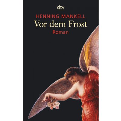 Vor dem Frost - Henning Mankell